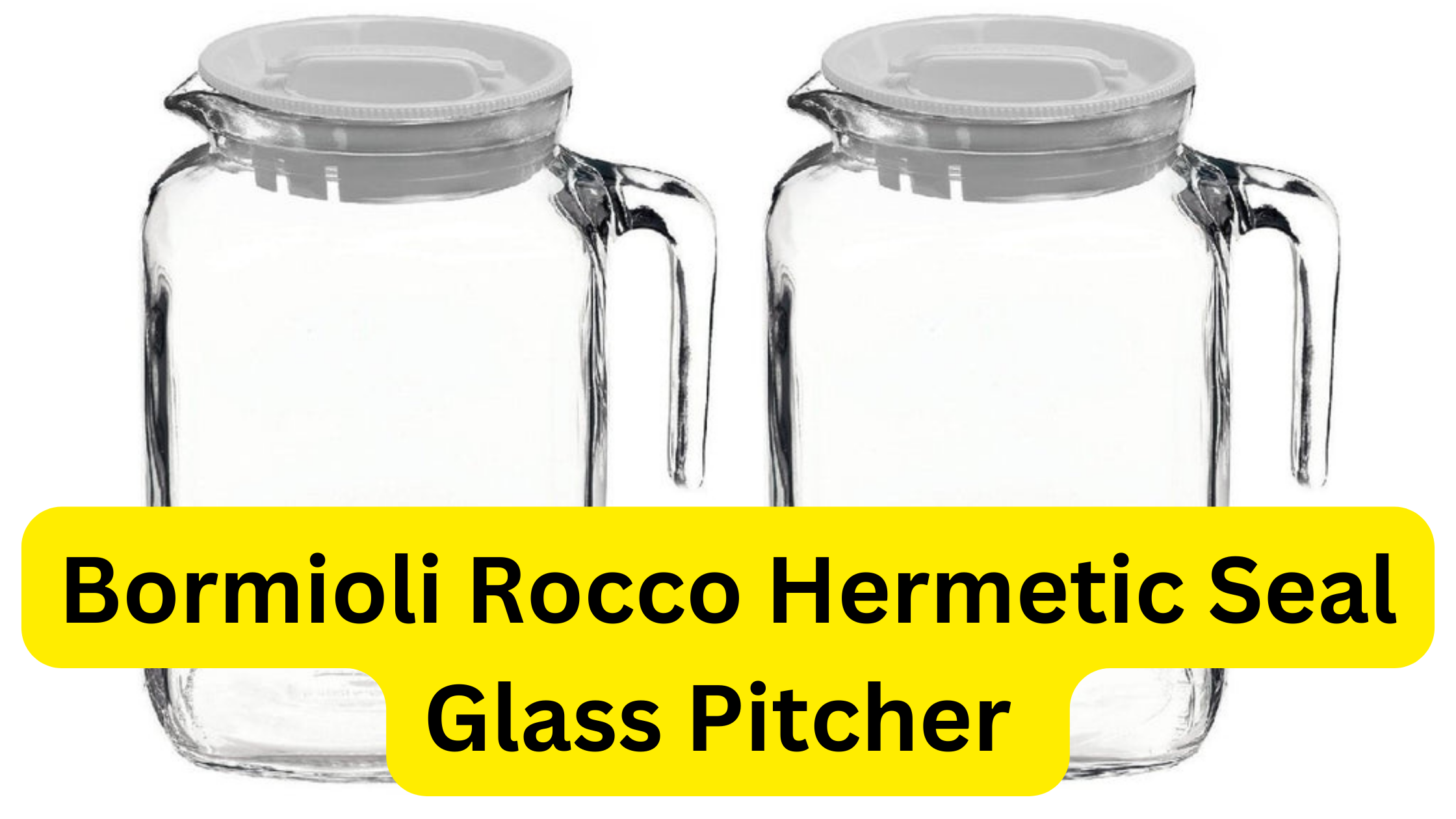 Bormioli Rocco Hermetic Seal Glass Pitcher With Lid and Spout [68 Ounce]  Great for Homemade Juice & Cold Tea or for Glass Milk B